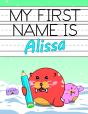 My First Name Is Alissa: Personalized Pr - Preview