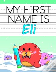 My First Name Is Eli