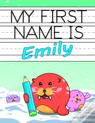 My First Name Is Emily