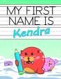 My First Name Is Kendra - Preview