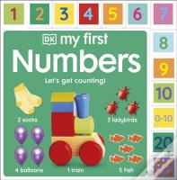 My First Numbers: Let'S Get Counting!
