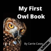 My First Owl Book