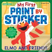 My First Paint By Sticker: Elmo And Friends