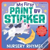 My First Paint By Sticker: Nursery Rhymes