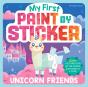 My First Paint By Sticker: Unicorn Friends - Preview