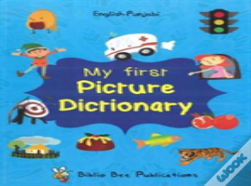 My First Picture Dictionary: English-Punjabi
