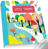 My First Pull-The-Tab Fairy Tales: Tom Thumb