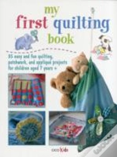 My First Quilting Book