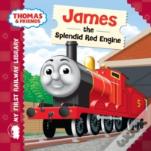 My First Railway Library: James The Splendid Red Engine
