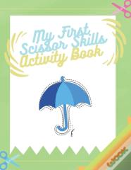 My First Scissor Skills Activity Book