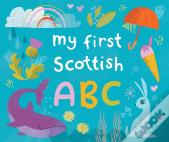 My First Scottish A B C