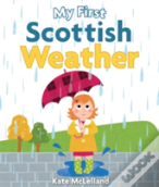 My First Scottish Weather