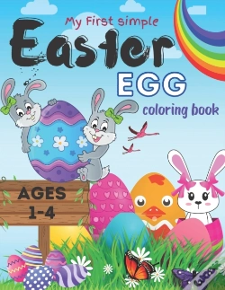 Capa do artigo My First Simple Easter Egg Coloring Book Ages 1-4