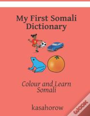My First Somali Dictionary