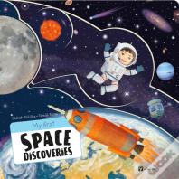 My First Space Discoveries