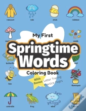 My First Springtime Words Coloring Book