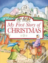 My First Story Of Christmas