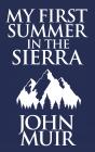 My First Summer In The Sierra - Preview