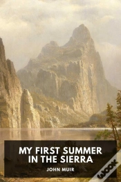 Capa do artigo My First Summer In The Sierra