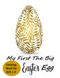 My First The Big Easter Egg Coloring Book For Kids 1-4 - Preview