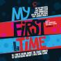 My First Time - Preview