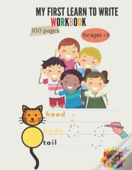 My First To Learn Write Workbook