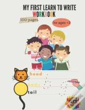 My First To Learn Write Workbook