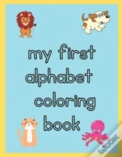 Capa do artigo My First Toddler Alphabet Coloring Book