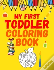 Capa do artigo My First Toddler Coloring Book Abc 123