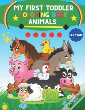 My First Toddler Coloring Book Animals For 3-8 Year