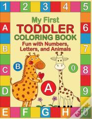 My First Toddler Coloring Book