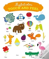 My First Touch-And Feel: Colours