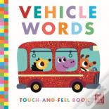 My First Touch-And-Feel: Vehicle Words