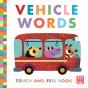 My First Touch-And-Feel: Vehicle Words - Preview