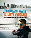 My First Trip To New York