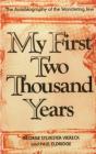 My First Two Thousand Years - Preview