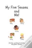 My Five Senses And Me!