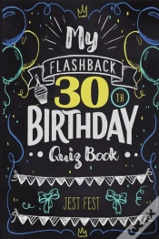 Capa do artigo My Flashback 30th Birthday Quiz Book