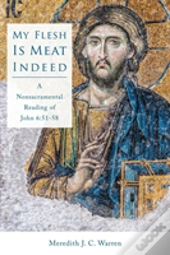 My Flesh Is Meat Indeed