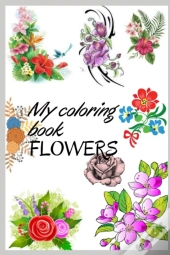My Flowers Coloring Book