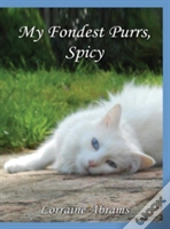 My Fondest Purrs, Spicy