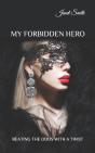 My Forbidden Hero - Preview