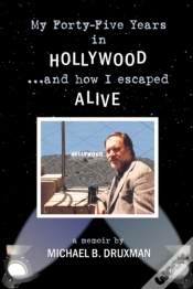 Capa do artigo My Forty-Five Years In Hollywood And How I Escaped Alive