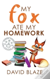 My Fox Ate My Homework