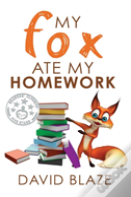 My Fox Ate My Homework