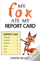 My Fox Ate My Report Card