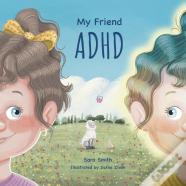 My Friend Adhd