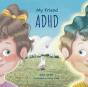 My Friend Adhd - Preview
