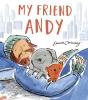 My Friend Andy - Preview
