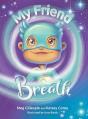My Friend Breath - Preview